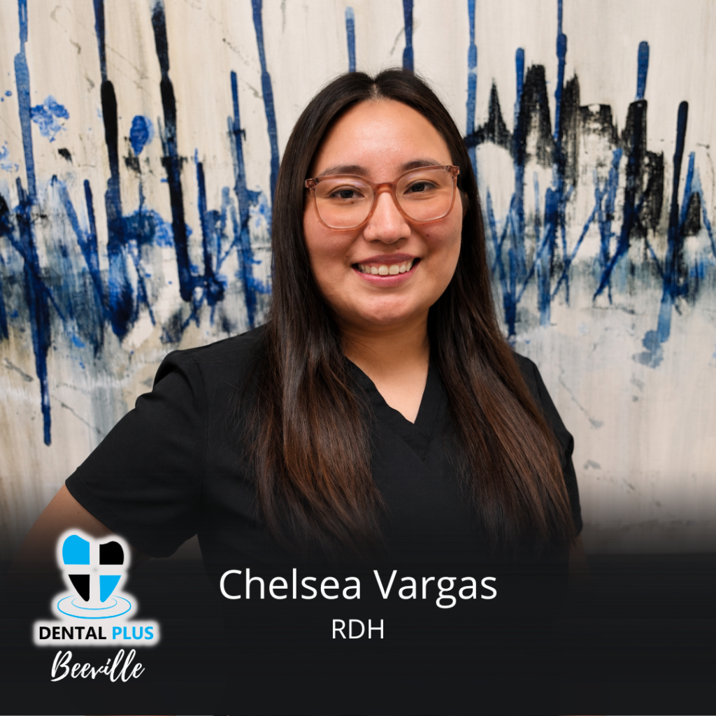 Chelsea Vargas - RDH - Beeville